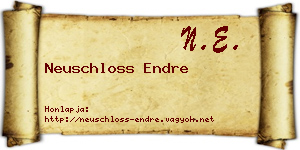 Neuschloss Endre névjegykártya